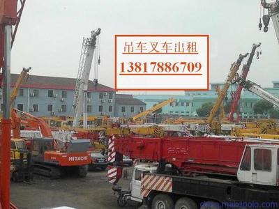 上海卢湾区叉车与吊车出租 专业助力工厂搬迁与设备移位